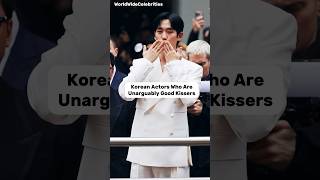 Korean Actors Who Are Unarguably Good Kissers