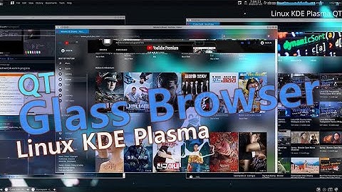 Linux KDE Plasma QT Browser (Falkon Glass MOD) V1.3