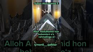 Sulton Abdulhamid Han Ii Qabri Istanbul Shahri