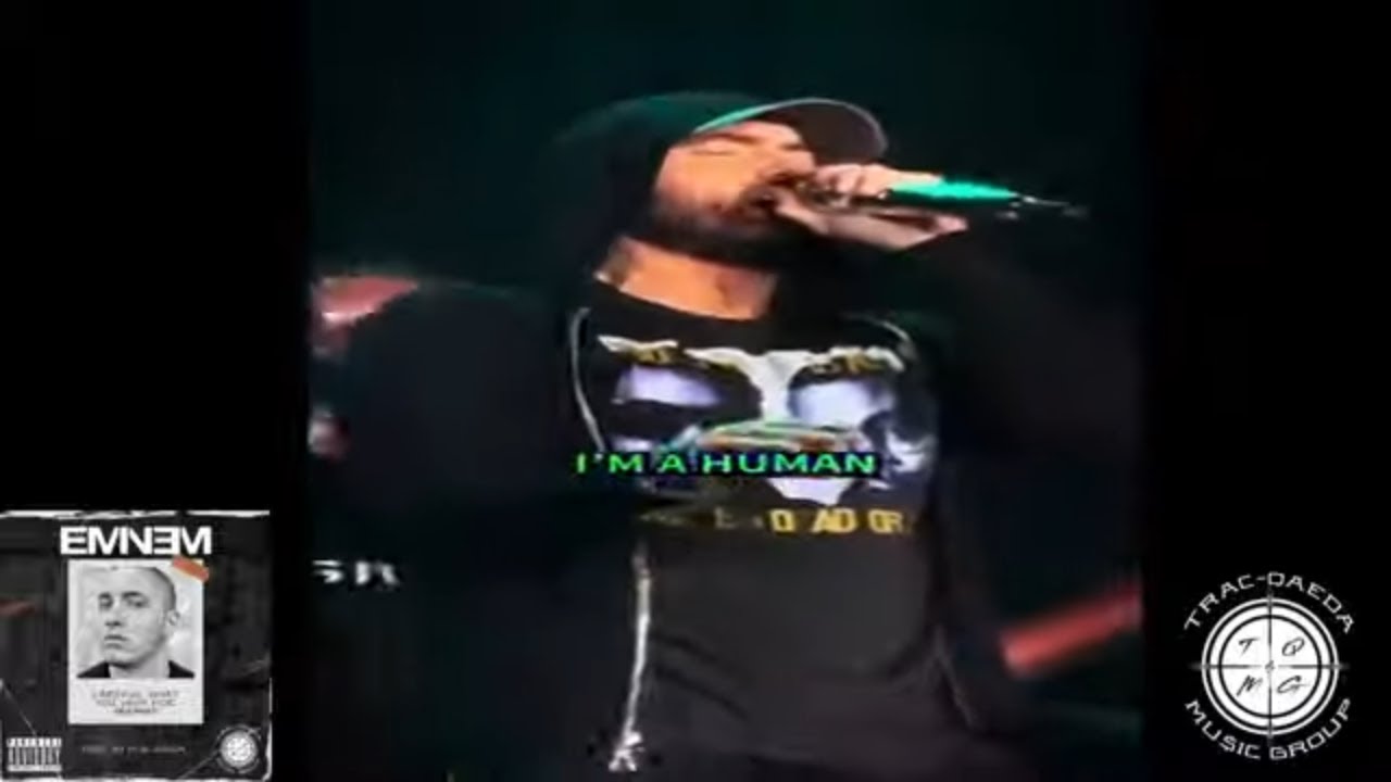 Eminem  - Careful What You Wish For (Remix)(Prod. By Trac-Qaeda)