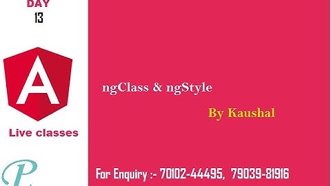 Day 13 NgClass & NgStyle