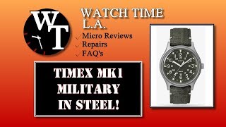 The Winner! - The Timex MK1 Military in Steel - Model TW2R68100VQ