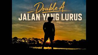 JALAN YANG LURUS (  Audio )