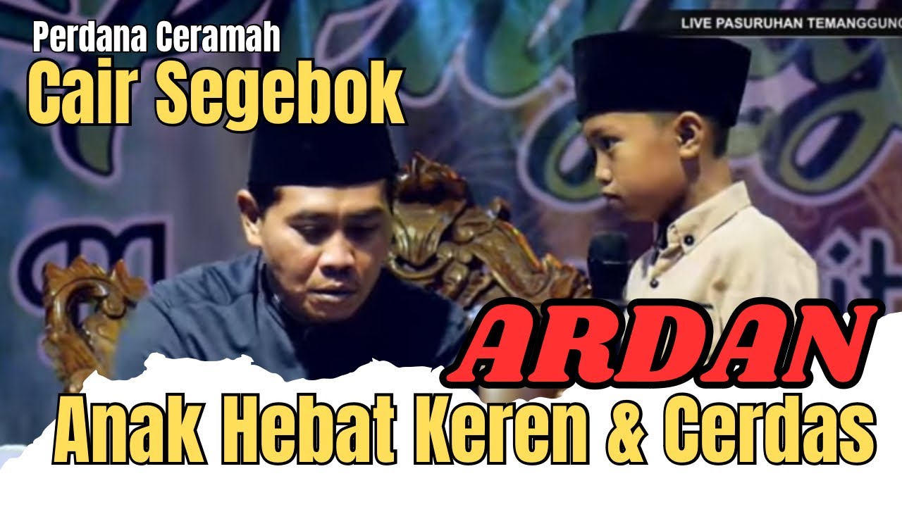 KH ANWAR ZAHID TERBARU 2023 | BERSAMA ARDAN ANAK HEBAT DAN CERDAS