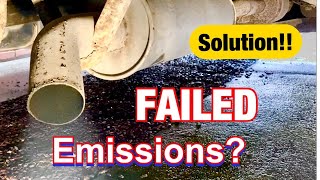 Just Failed Exhaust Emissions - FIX