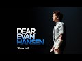 Words fail dear evan hansen lyrics mp3