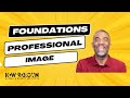 Professional Image | Chapter 2 | Milady Standard Foundations