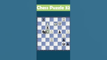 Chess Puzzle #32