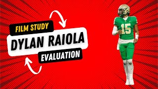 Dylan Raiola Highlights Breakdown - Full Film Evaluation | Is he The Nation's No. 1 QB?