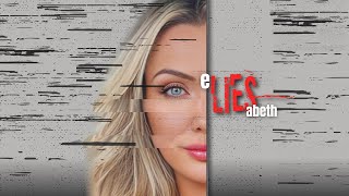 New Liez, Who Dis? | e-LIES-abeth Ep. 6