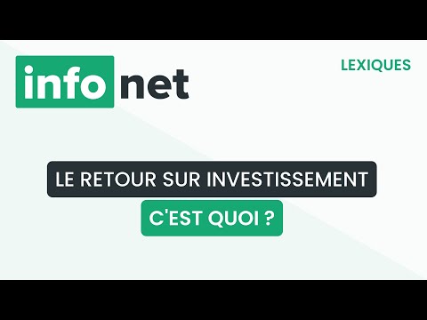 Le retour sur investissement, c'est quoi ? (définition, aide, lexique, tuto, explication)