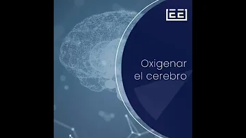 ¿Cómo oxigenar el cerebro rápidamente?