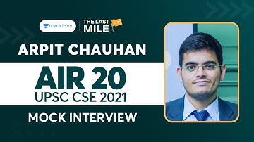 Arpit Chauhan | AIR 20 | UPSC CSE IAS 2021 Topper Mock Interview | UPSC Topper Rank 20