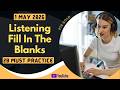 PTE Listening Fill in the Blanks - MAY 2026 - MUST PRACTICE