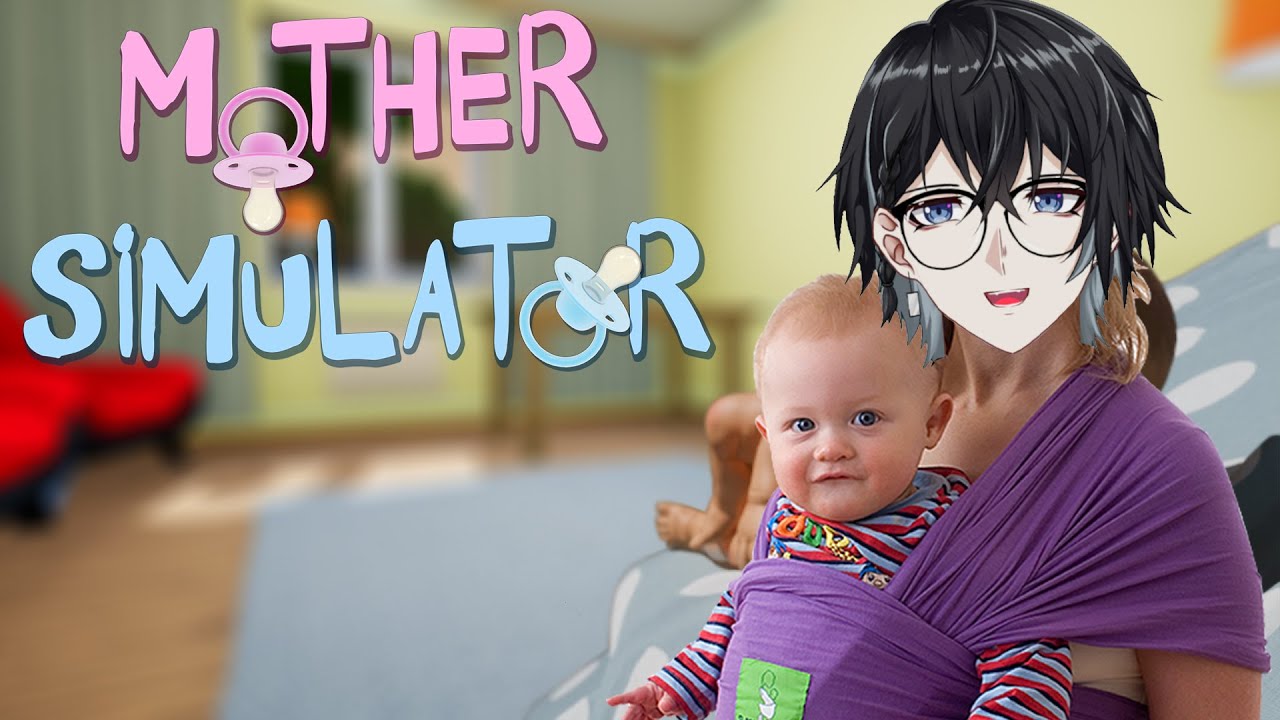 [ MOTHER SIMULATOR ] Saatnya menjadi mama kamu !! - YouTube