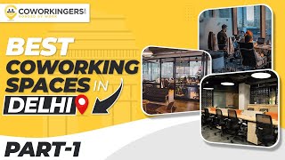 Top 5 Best Coworking Space in Delhi (Part 1) - 2024 screenshot 2