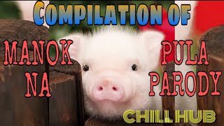 BABOY NA PULA | MANOK NA PULA PARODY compilation of Manok na Pula Parody