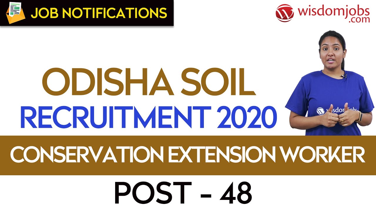 Odisha Soil Conservation Extension Worker Vacancies 2020 OSSC