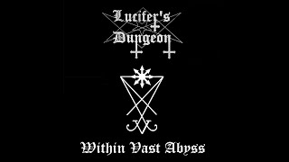 Lucifer's Dungeon - Abyss
