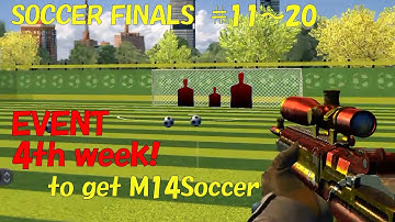Sniper 3D assassin SOCCER FINALS EVENT #11-20 to get M14Soccer