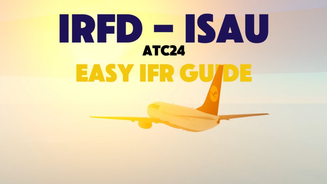 A Easy Guide to IFR | ATC24 #atc #ptfs #simulation #planes - YouTube
