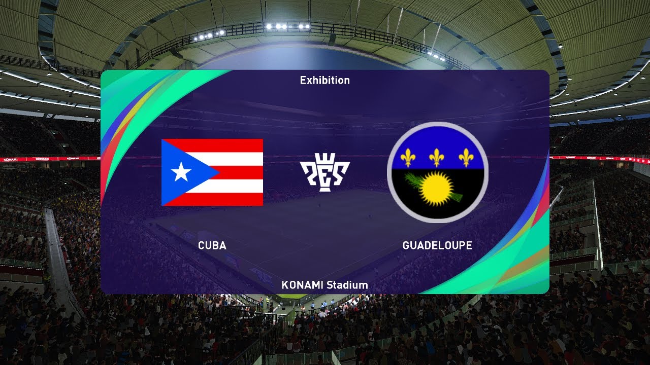 Cuba vs Guadeloupe (26/03/2023) CONCACAF Nations League PES 2021 