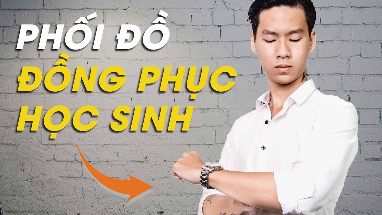 Quần tây đi học nam | MẸO PHỐI ĐỒ ĐỒNG PHỤC KHI ĐI HỌC CHO NAM | Men's Fashion | Phi Long Official