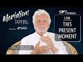 Eft meridian tapping  i am this present moment  affirmative tapping