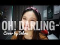 OH DARLING - The Beatles | Oldies Best Song | Cover by Debra
