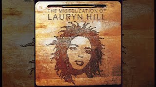 Lauryn Hill - The Miseducation Of Lauryn Hill (1998 Japanese Edition) [Full Album]