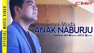 Pangeran Siagian - Anak Naburju (Official Music Video)