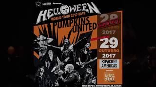 HELLOWEEN Pumpkins United World Tour - Espaço das Américas - São Paulo 10/2017 (HQ audio)