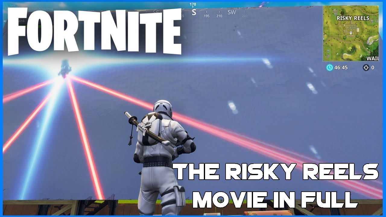 THE NEW FORTNITE MOVIE SHOWING IN RISKY REELS (IN FULL) - YouTube