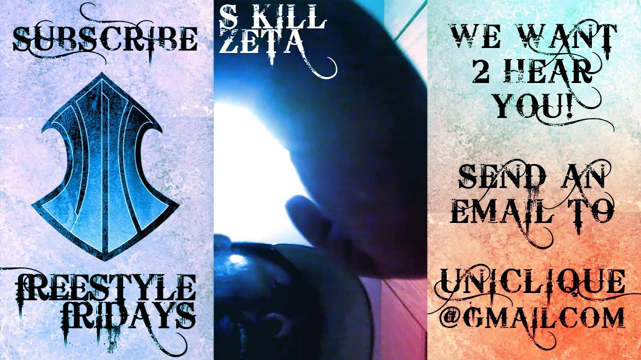 FREESTYLE FRIDAYS - V - Skillz of UNI Clique