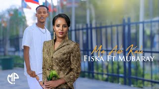 Farxiya Fiska Iyo Mubarak October 2026 Ma Adoo Kale Hees Cusub