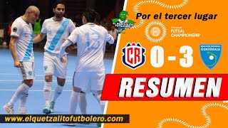 AZUL Y BLANCO TERCER LUGAR\/ Costa Rica 0 vs Guatemala 3 \/Premundial Futsal Concacaf