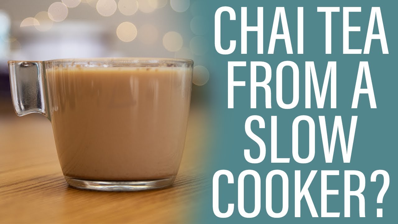 How to Make Easy (and REALLY Good) Chai in a Slow Cooker! - YouTube