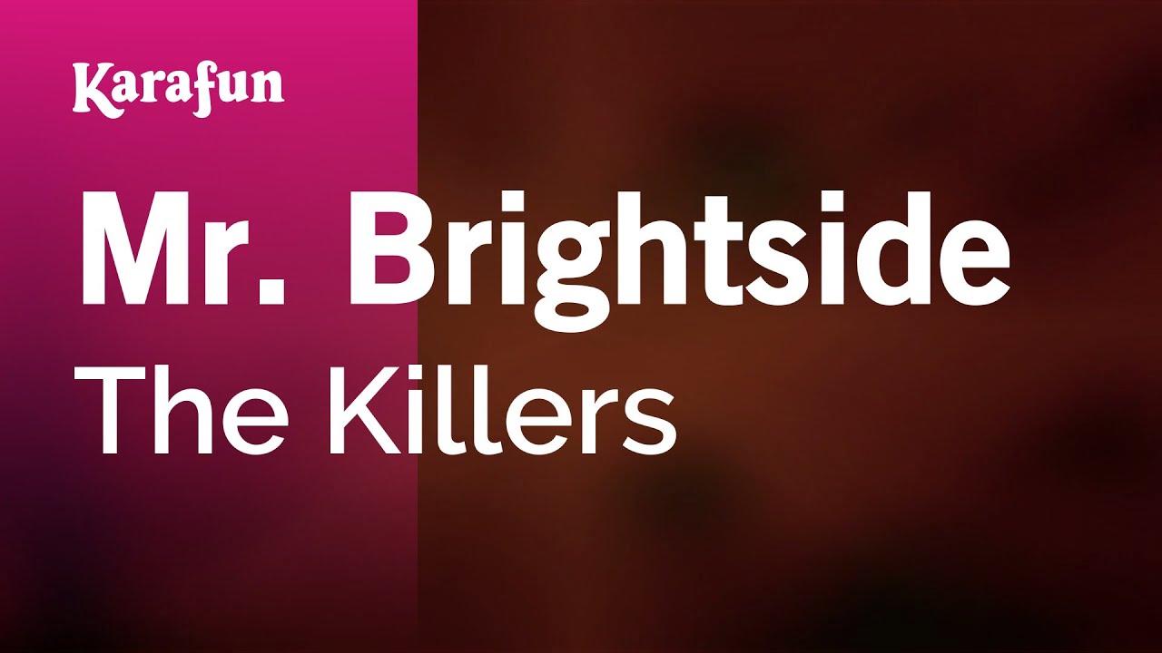 Mr. Brightside - The Killers | Karaoke Version | KaraFun