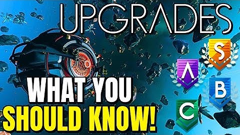 EVERYTHING You Need To Know About UPGRADES In No Mans Sky!!