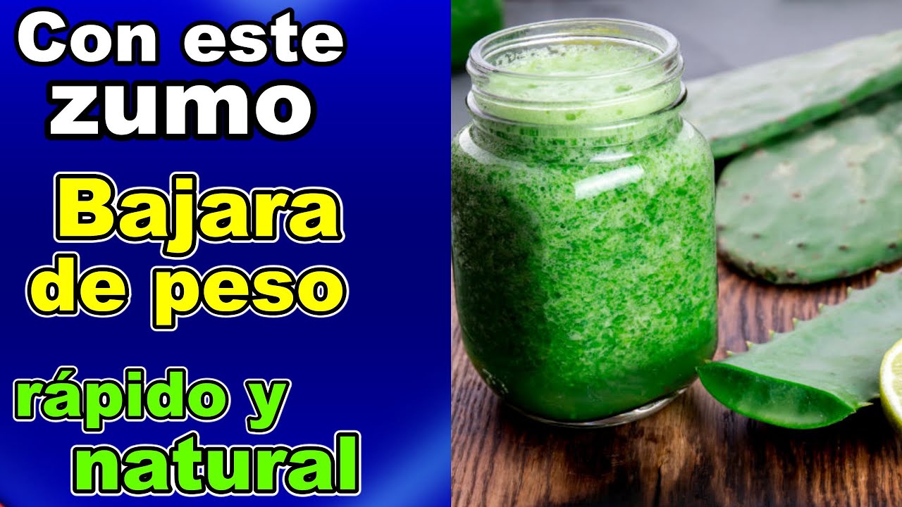 3 Jugos de nopal para bajar de peso rápido y natural YouTube