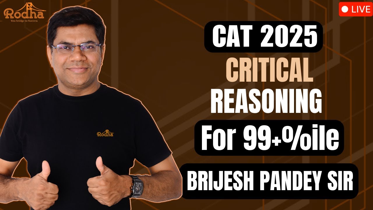 Critical Reasoning | CAT 2025 | Brijesh Pandey sir - YouTube