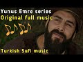 Yunus Emre Ringtone Yunus Emre Background Music Yunus Emre Music Original Sufi Music 