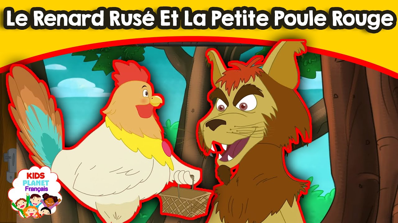 Le Renard Ruse Et La Petite Poule Rouge I Histoire Pour S Endormir Contes De Fees En Francais Youtube