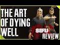 Sifu Review The Art of Dying Well "Buy, Wait for Sale, Never Touch?"