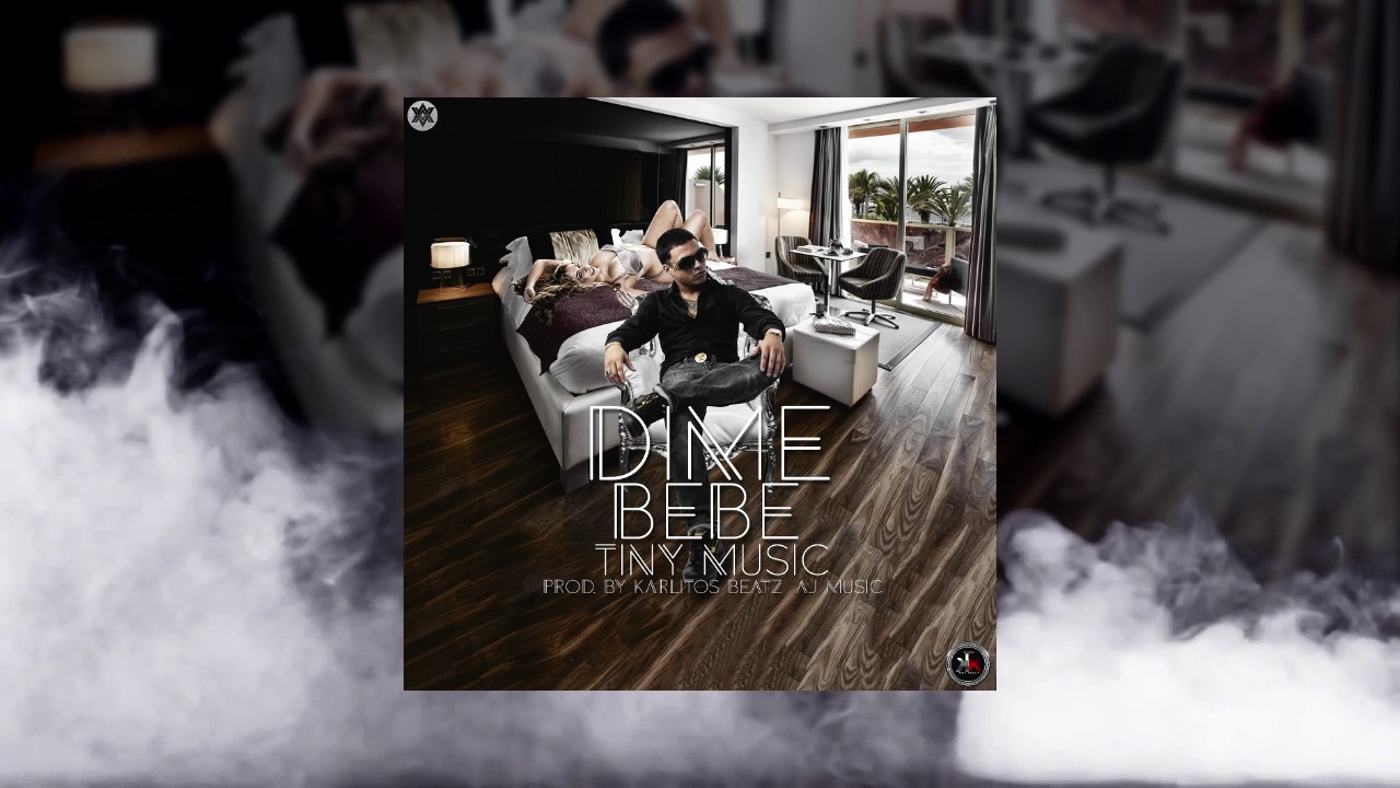 Watch Tiny Music - Dime Bebe (Video Song) on YouTube Watch Tiny Music - Dime Bebe (Video Song) on YouTube
