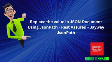 Replace the value in JSON Document Using JsonPath | Rest Assured | Jayway JsonPath #restassured