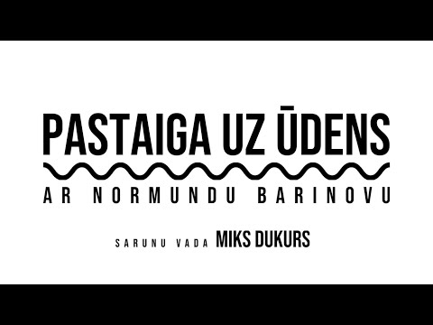 Pastaiga Uz Ūdens E01 | Normunds Barinovs, Latvijas sērfošanas un SUP federācijas prezidents