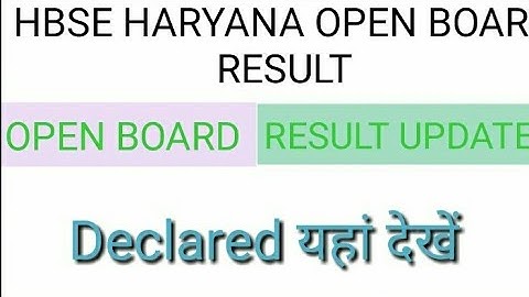 HBSE 12TH OPEN RESULT 2020 BIG UPDATE |HARYANA OPEN SCHOOL 12TH RESULT 2020 DECLARED TODAY |