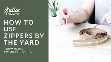How to Use Zippers by the Yard Tutorial