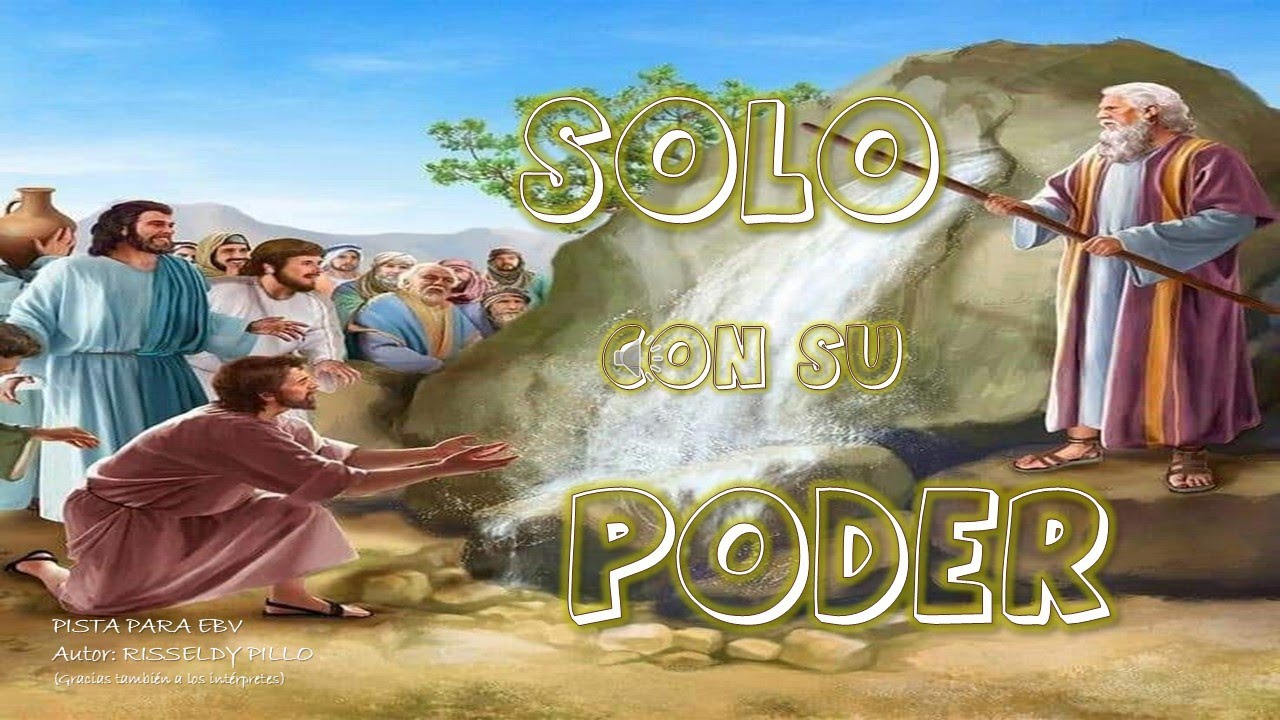 SOLO CON SU PODER - LETRA - EBV - YouTube
